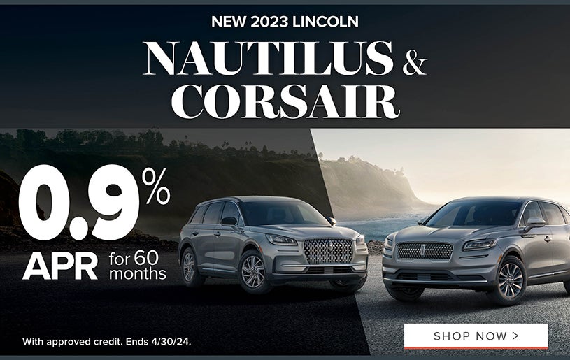 New 2023 Lincoln Nautilus & Corsair