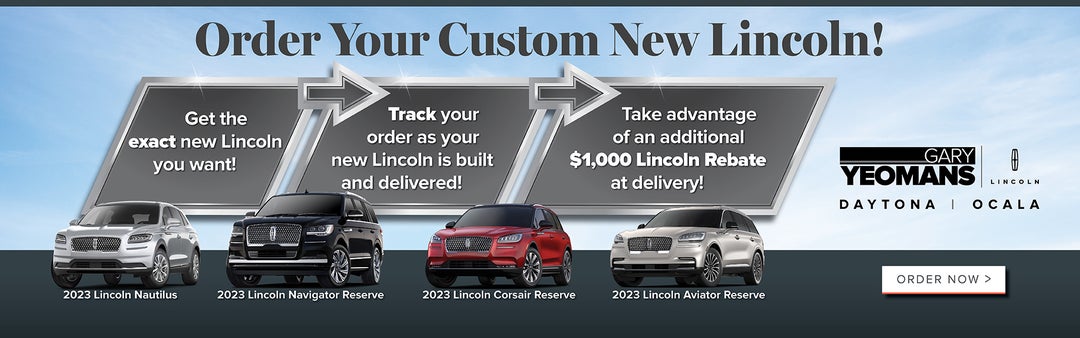 Order Your Custom New Lincoln!